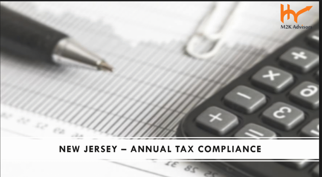 New Jersey – Annual Tax Compliance